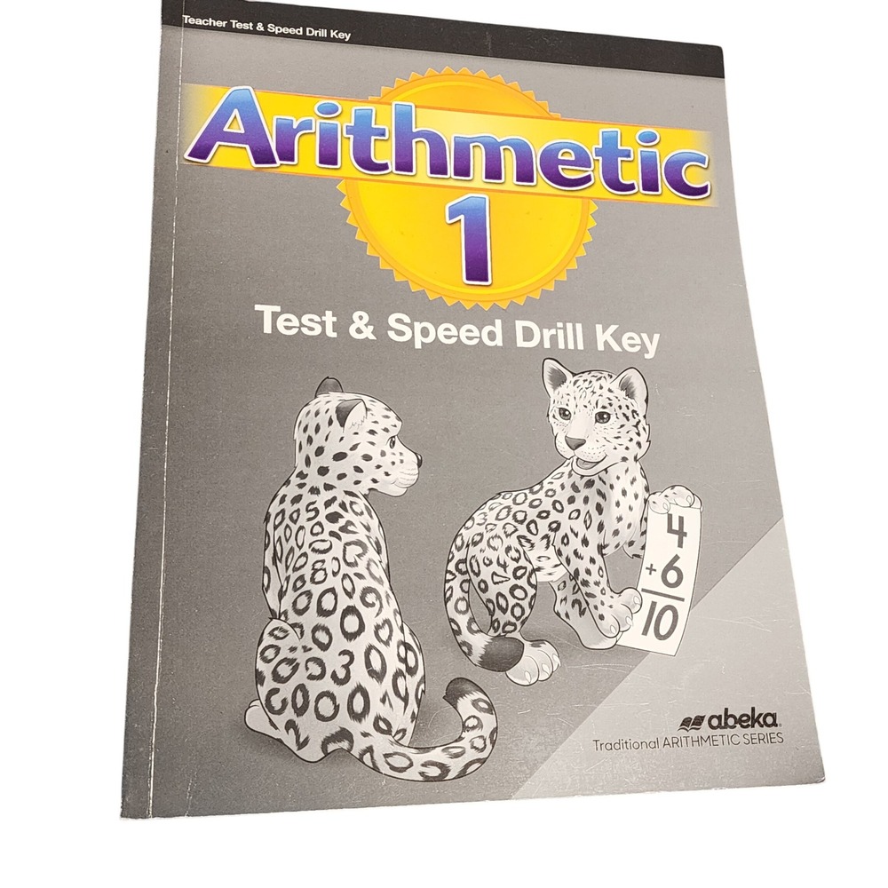 Abeka Arithmetic 1 Test & Speed Drill Key Homeschool Math Workbook‎